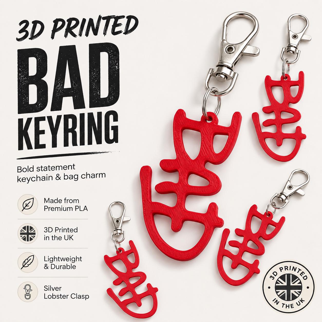 BAD Keyring | 3D Statement Keychain | Bag Charm